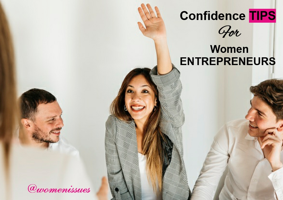 Confidence Tips For Women Entrepreneurs