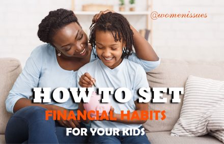 HOW-TO-SET-FINANCIAL-HABITS-FOR-YOUR-KIDS-Women-Issues