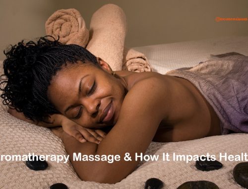 Aromatherapy-Massage-and-How-It-Impacts-Health